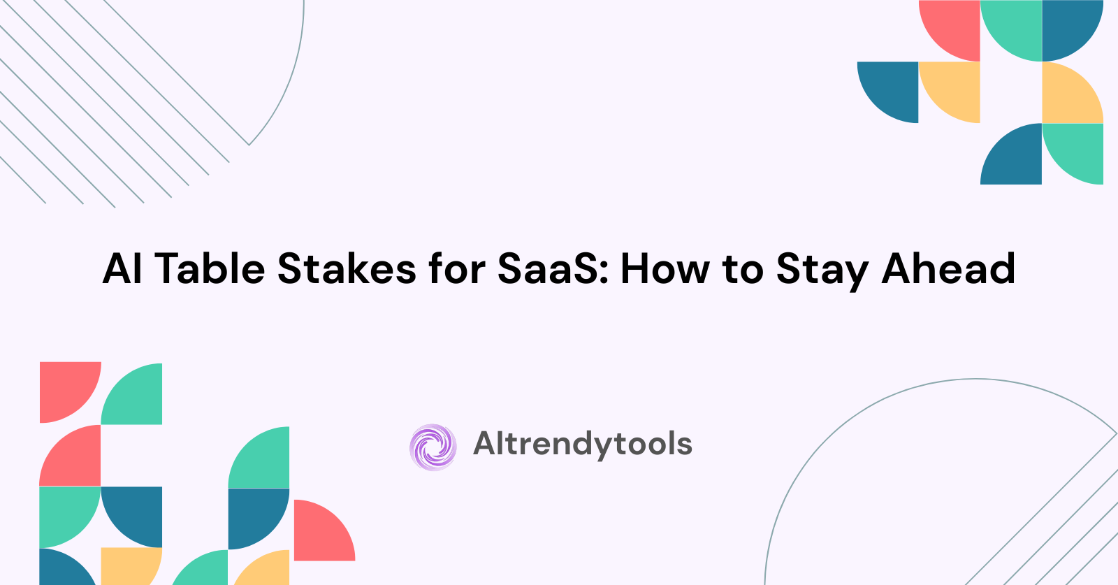 AI Table Stakes for SaaS: How to Stay Ahead - AItrendytools