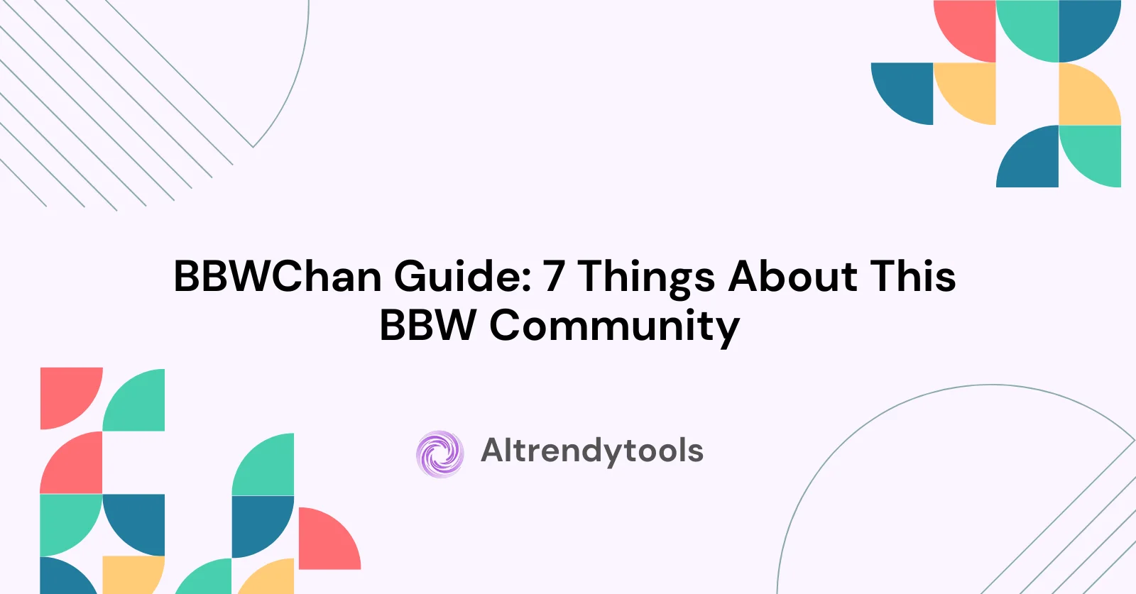 BBWChan Guide: 7 Things About This BBW Community - AItrendytools