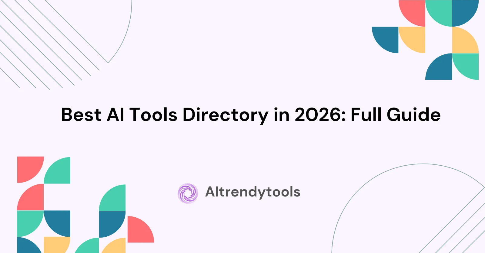 Best AI Tools Directory in 2026: Full Guide - AItrendytools