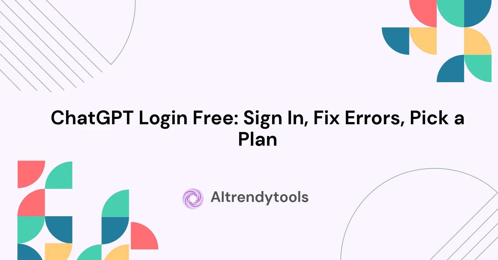 ChatGPT Login Free: Sign In, Fix Errors, Pick a Plan - AItrendytools