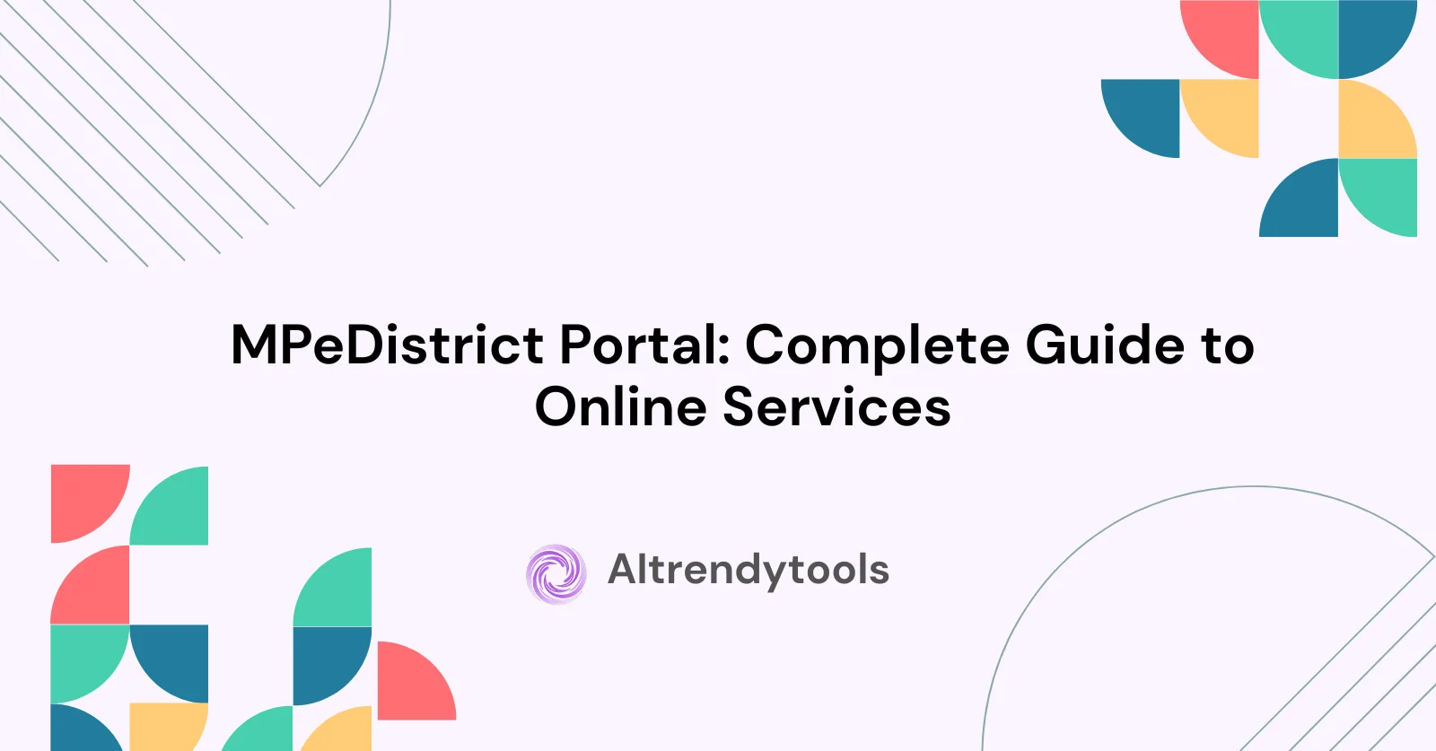 MPeDistrict Portal: Complete Guide to Online Services - AItrendytools