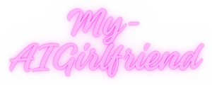 My AIGirlfriend